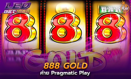 888 Gold จาก pragmatic play