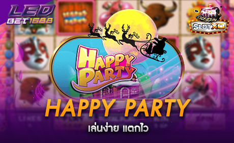HAPPY PARTY จาก Slotxo